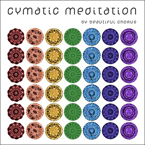 Sound Healing: Cymatic Meditation