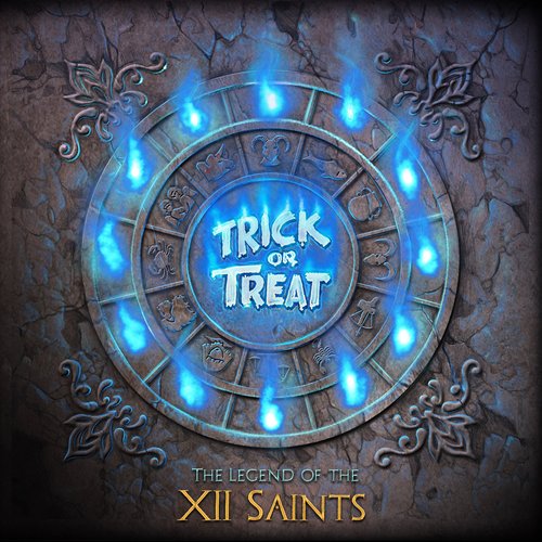 The Legend of the XII Saints [Explicit]