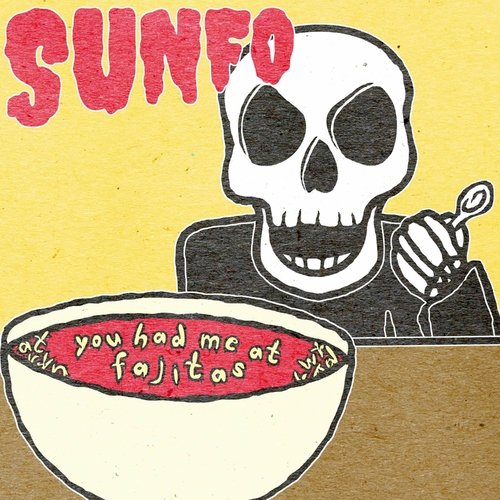 You Had Me at Fajitas! - Single