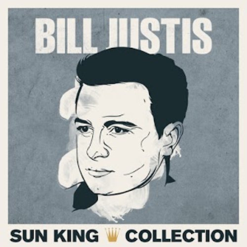 Sun King Collection - Bill Justis