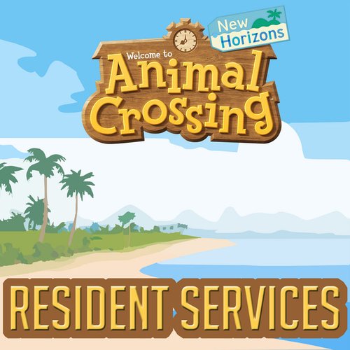 Resident Services (From "Animal Crossing: New Horizons")