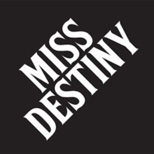 Miss Destiny