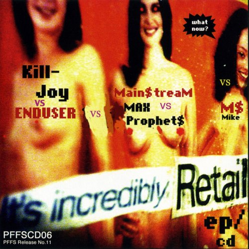 It's Incredibly Retail EP / CD