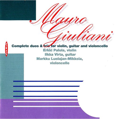 Giuliani: Complete Duos and Trios for Violin, Guitar and Cello