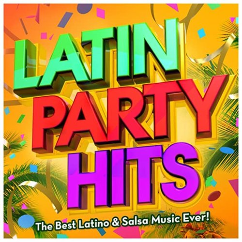 Latin Party Hits