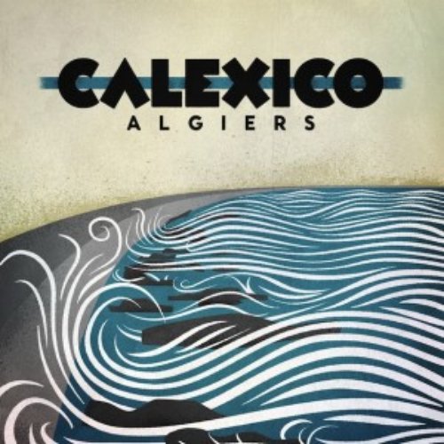 Algiers [Deluxe Edition]