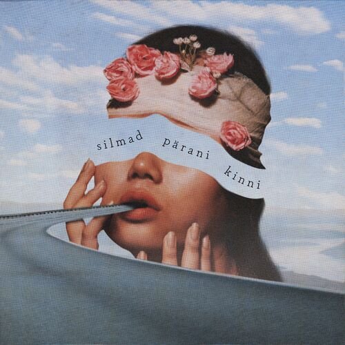 Silmad Pärani Kinni - Single