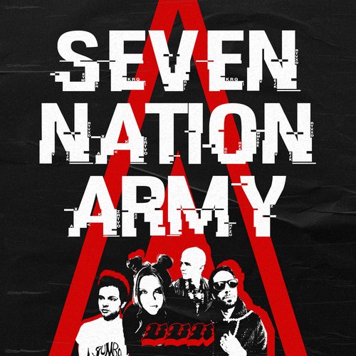 Seven Nation Army - Single