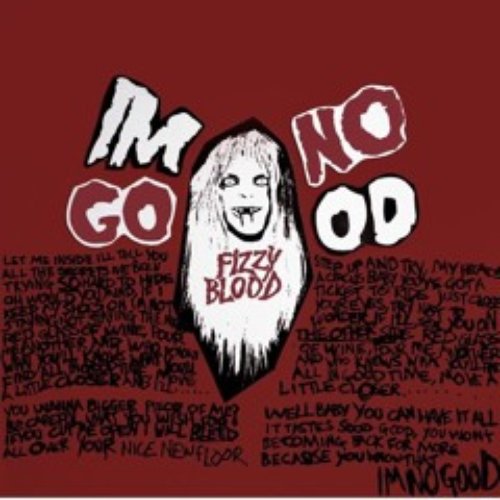 I'm No Good - Single