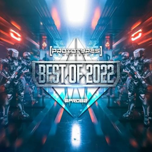 Prototypes Records - Best of 2022