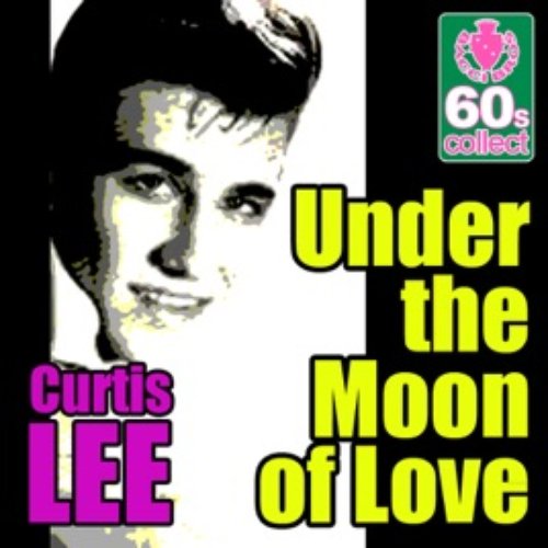 Under the Moon of Love (Remastered) - Single