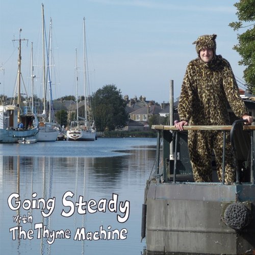 Going Steady with the Thyme Machine