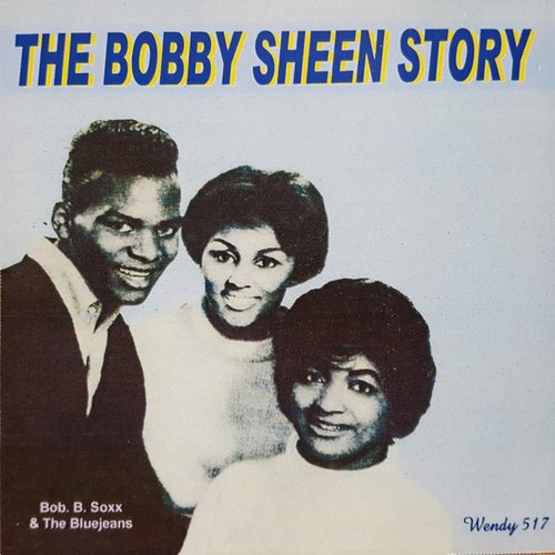 The Bobby Sheen Story