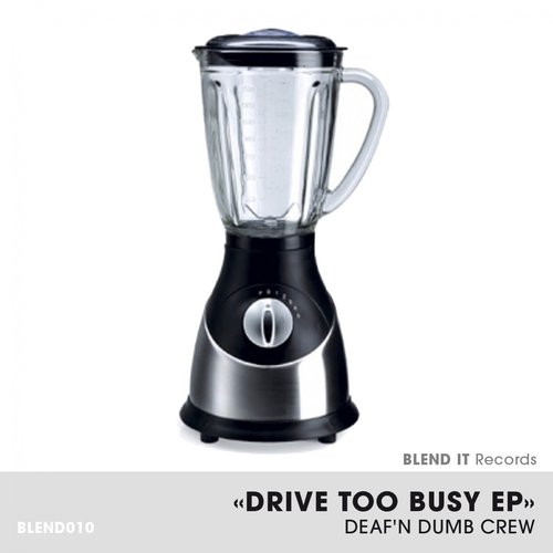 Drive Too Busy EP