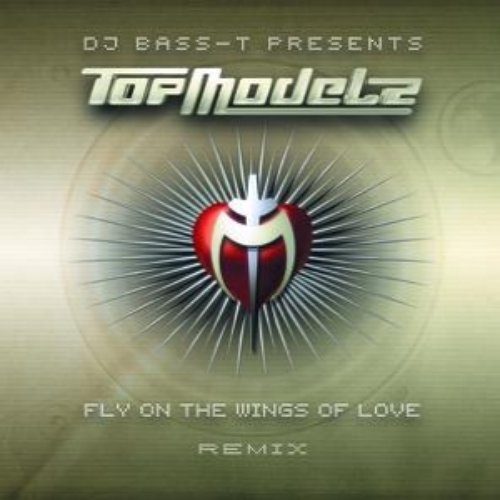 Topmodelz - Fly On The Wings Of Love