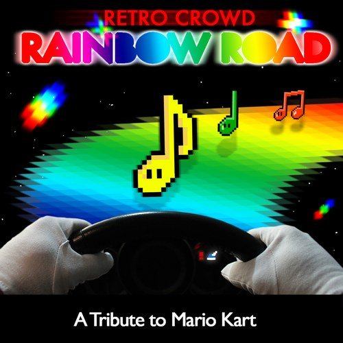 Rainbow Road: A Tribute to Mario Kart