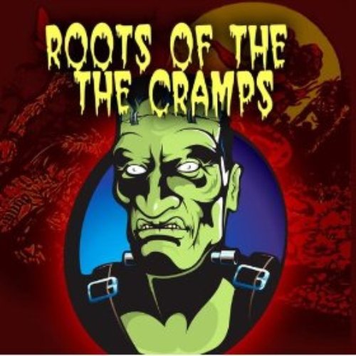 The Roots Of The Cramps