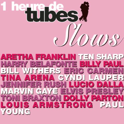 Une Heure De Tubes Slows