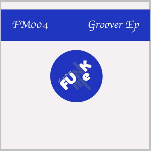 Groover EP