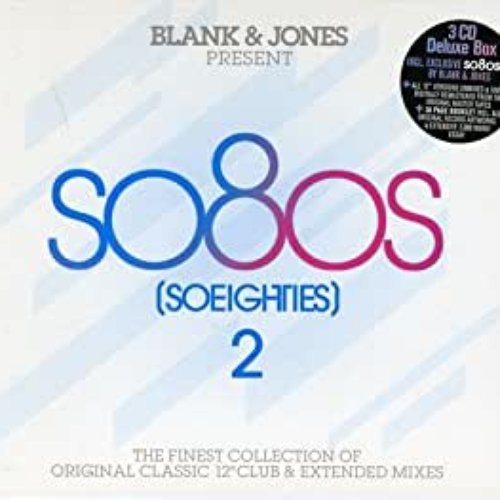 Blank & Jones Present So80s (SoEighties) 2