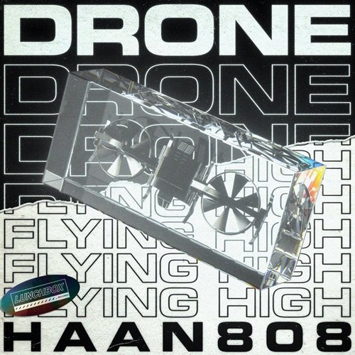 Drone/Flying High - Single