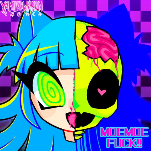 MOEMOE FUCK!!