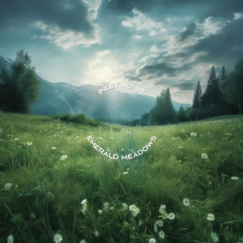 Emerald Meadows (Green Noise)