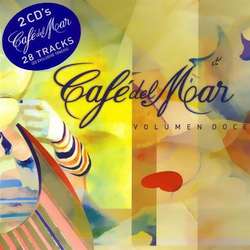 Cafe del Mar: Volumen Doce (disc 1)