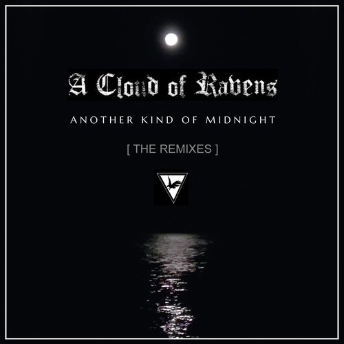 Another Kind of Midnight - the Remixes