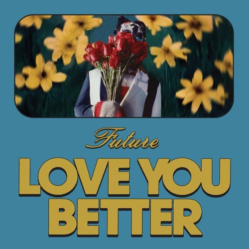 LOVE YOU BETTER
