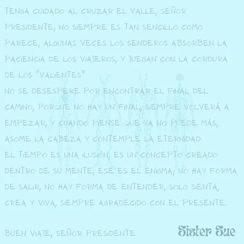 Buen viaje, señor presidente