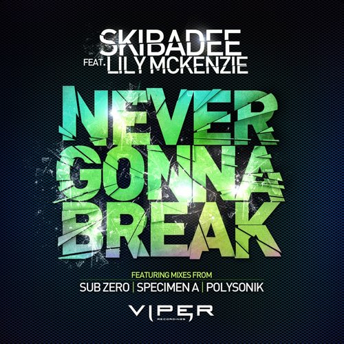 Never Gonna Break (feat. Lily McKenzie)