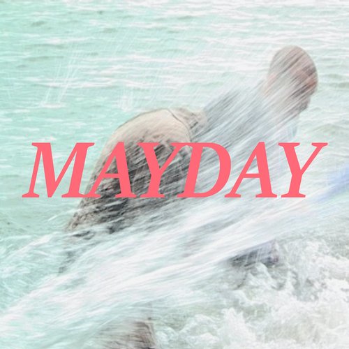 Mayday - Single