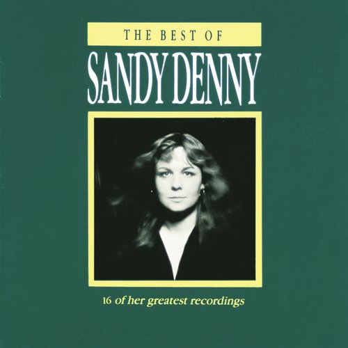 The Best of Sandy Denny