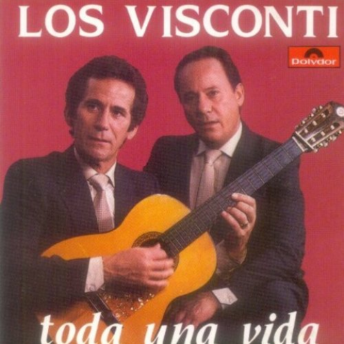 Los Visconti Toda Una Vida
