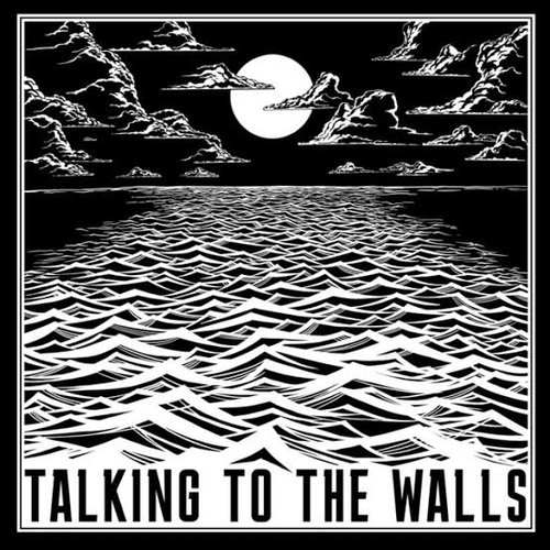 Talking to the Walls - Single