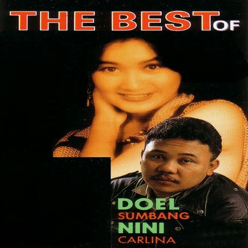 The Best Of Doel Sumbang & Nini Carlina