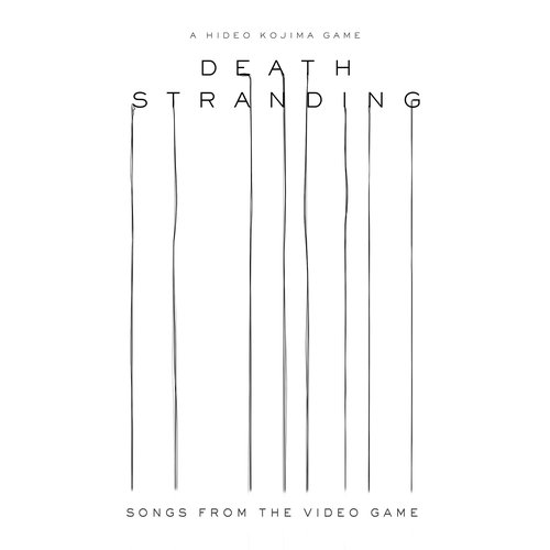 Death Stranding (Songs from the Video Game)