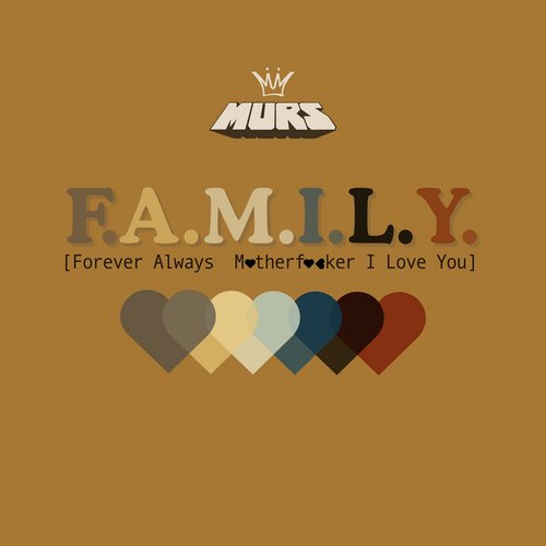 F.A.M.I.L.Y.