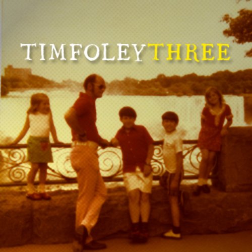 Tim Foley Three