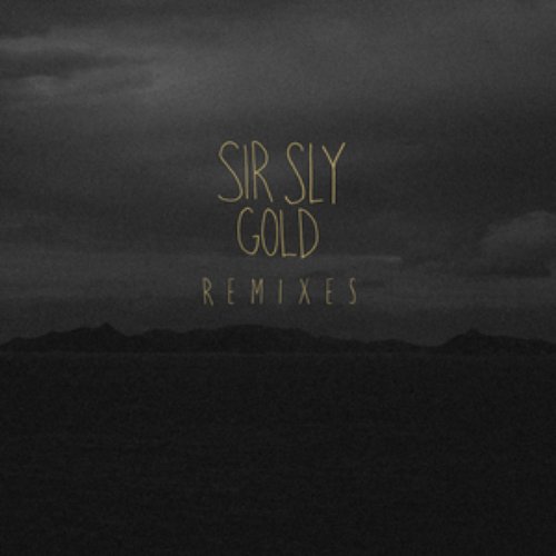 Gold - Remixes