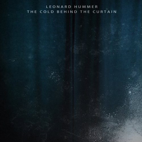 The Cold Behind the Curtain