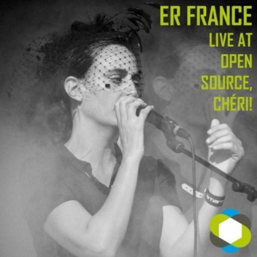 Live at Open Source, Chéri!