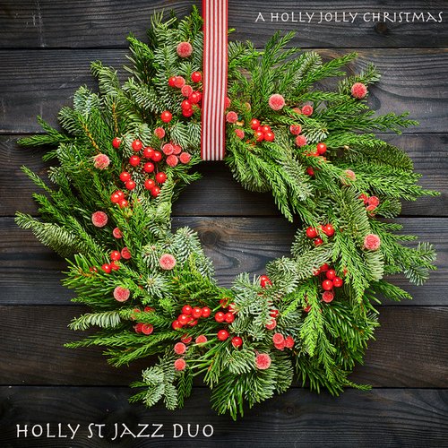 A Holly Jolly Christmas