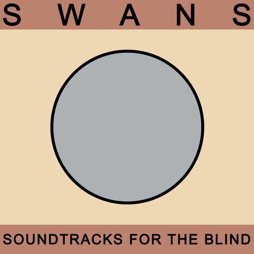 Soundtracks for the Blind (Deluxe Edition)