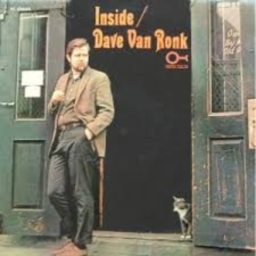 Inside Dave Van Ronk (Remastered)