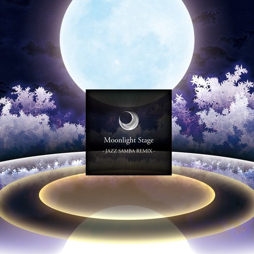 Moonlight Stage - JAZZ SAMBA REMIX - - EP