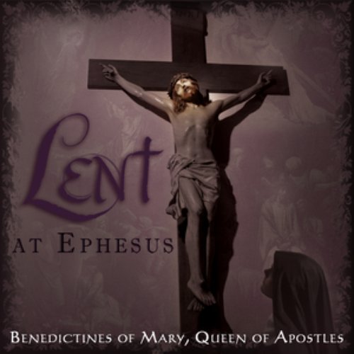 Lent At Ephesus