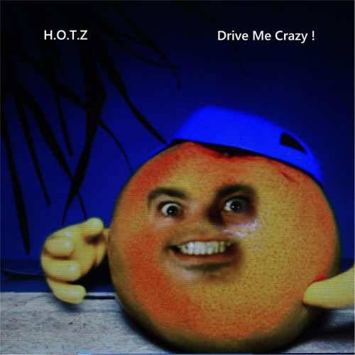 Drive Me Crazy - Single