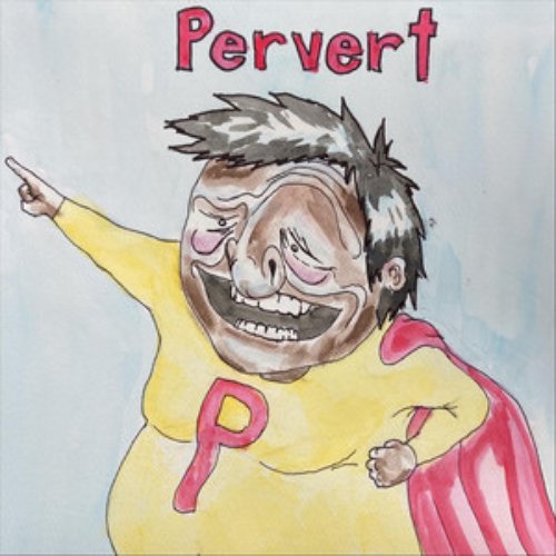 Pervert